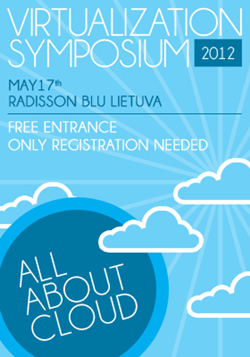 Vilniuje vyks „Virtualizacijos simpoziumas 2012“
