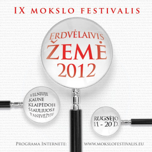 Mokslo festivalis „Erdvėlaivis Žemė“: mokslo elito desantas Lietuvos miestuose