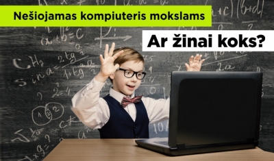Nešiojamas kompiuteris mokslams – kaip pasirinkti? Nešiojamas kompiuteris mokslams – kaip pasirinkti?