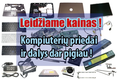 Leidžiame kainas nešiojamų kompiuterių dalims ir priedams!