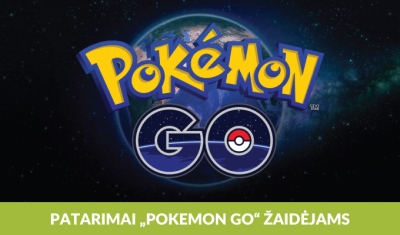 10 vertingų patarimų „Pokemon Go“ žaidėjams