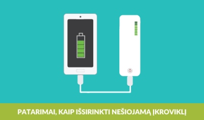 Kaip išsirinkti nešiojamą įkroviklį (angl. Power Bank)?