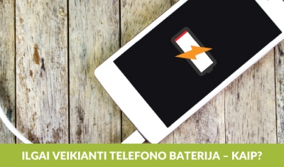 Kaip išsirinkti išmanųjį telefoną su ilgai veikiančia baterija?