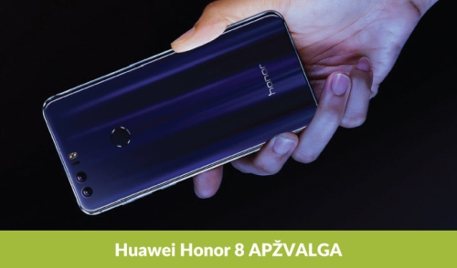 „Honor 8“ – prieinamos flagmano galimybės fotografijos mėgėjams