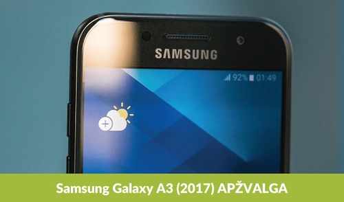 „Samsung Galaxy A3 (2017)“ apžvalga