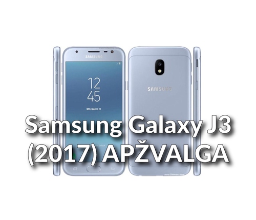 „Samsung Galaxy J3 (2017)“ apžvalga