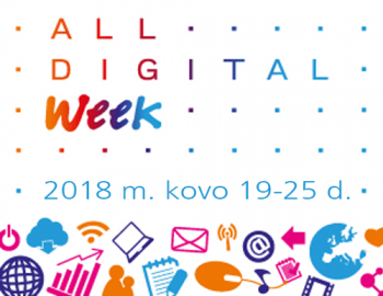 „All Digital Week 2018“: per daug gera žinia gali būti netikra