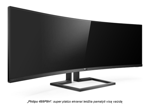 „Philips 499P9H“: super platūs ekranai leidžia pamatyti visą vaizdą