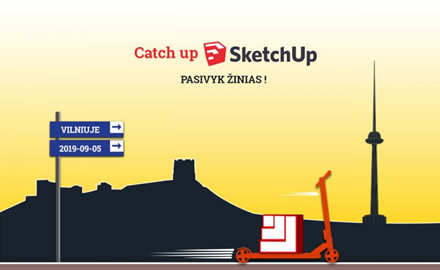 Vilniuje vyks pirmoji Baltijos šalyse 3D programinės įrangos konferencija „Catch up SkechUp 2019“ Vilniuje vyks pirmoji Baltijos šalyse 3D programinės įrangos konferencija „Catch up SkechUp 2019“