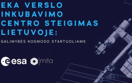 Europos kosmoso agentūros verslo inkubavimo centro steigimas Lietuvoje: galimybės kosmoso startuoliams