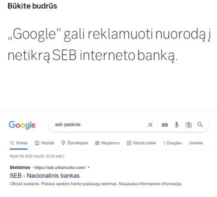 SEB įspėjimas dėl sukčių